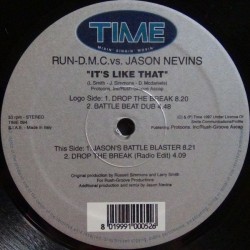 Run DMC vs. Jason Nevins ‎– It's Like That  (TIME RECORDS)
