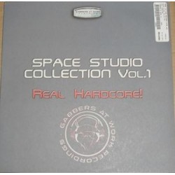 Space Studio Collection Vol. 1 ‎– Real Hardcore