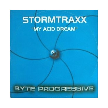 Stormtraxx – My Acid Dream Stormtraxx – My Acid Dream