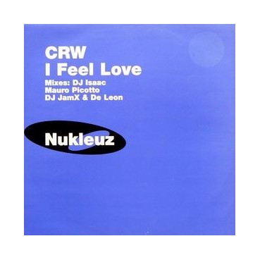 CRW ‎– I Feel Love (VC RECORDINGS)
