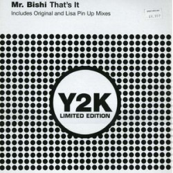 Mr. Bishi ‎– That's It 