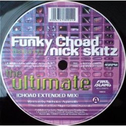 Funky Choad Featuring Nick Skitz ‎– The Ultimate 