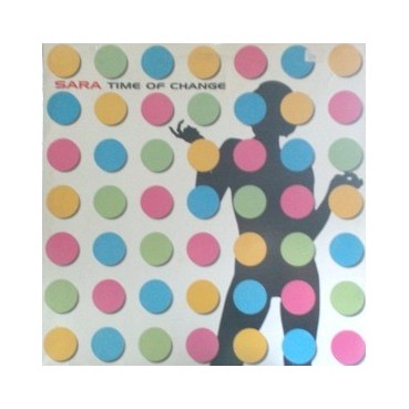 Sara - Time Of Change (PELOTAZO REMEMBER¡¡)