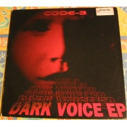 Code-3 ‎– Dark Voice EP 