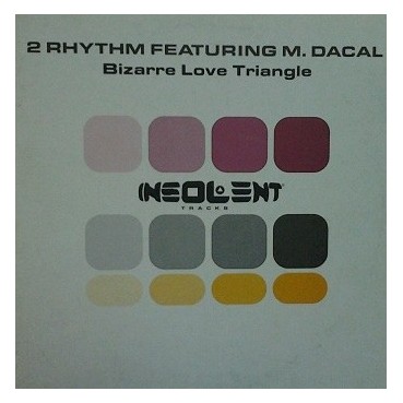 2 Rhythm Feat. M. Dacal ‎– Bizarre Love Triangle