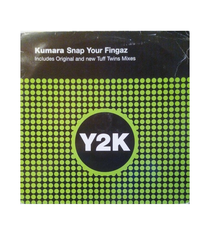 Kumara ‎– Snap Your Fingaz 