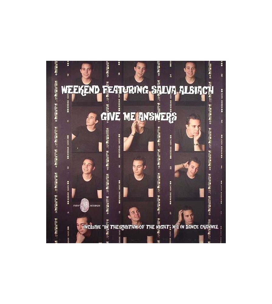 Weekend  Feat Salva Albiach - Give me answers(INCLUYE IN THE RHYTHM OF THE NIGHT¡¡¡¡)