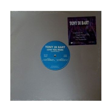 Tony Di Bart ‎– Love You More 