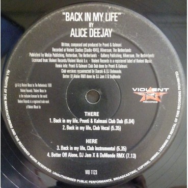 Alice Deejay – Back In My Life (EDICIÓN HOLANDESA SELLO VIOLENT¡)