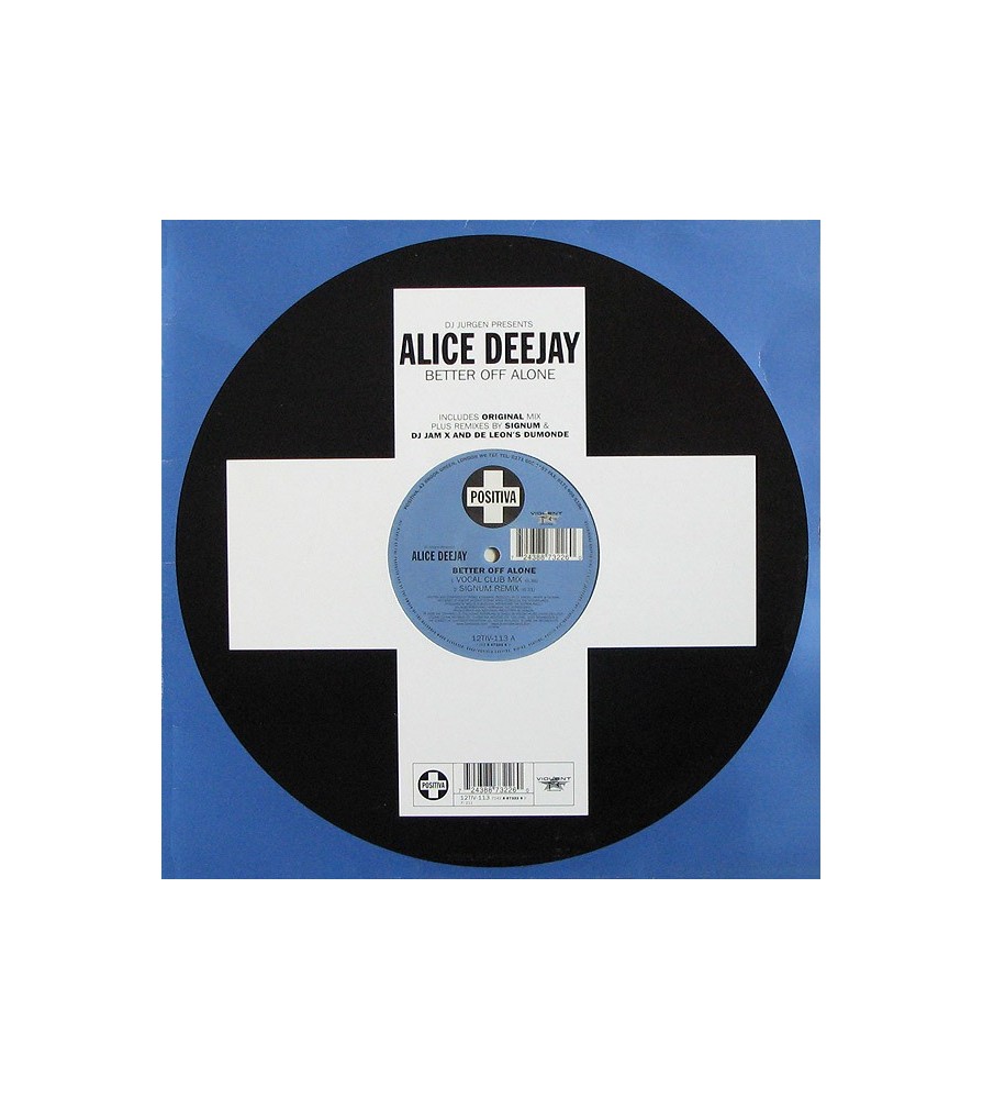 Alice Deejay  - Better Off Alone