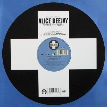 Alice Deejay - Better Off Alone Alice Deejay - Better Off Alone