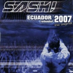 Sash ‎– Ecuador 2007 