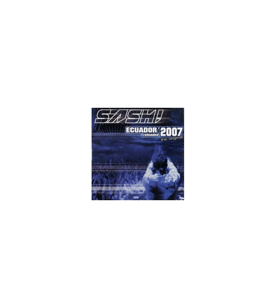 Sash ‎– Ecuador 2007 