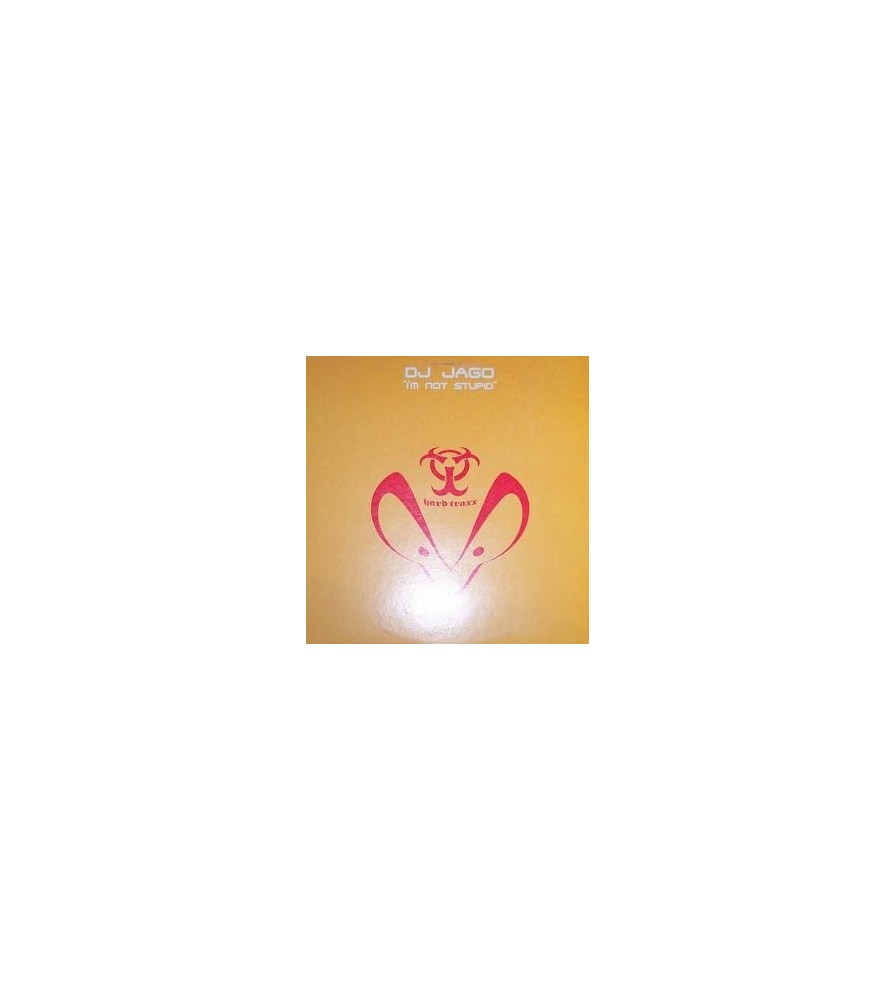 DJ Jago ‎– I'm Not Stupid 
