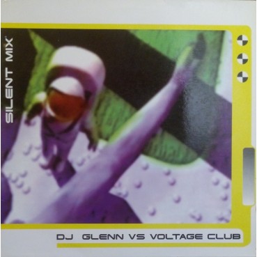 DJ Glenn vs. Voltage Club, The – Silent Six (2 MANO,BASE DEL 98)