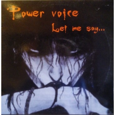Power Voice ‎– Let Me Say