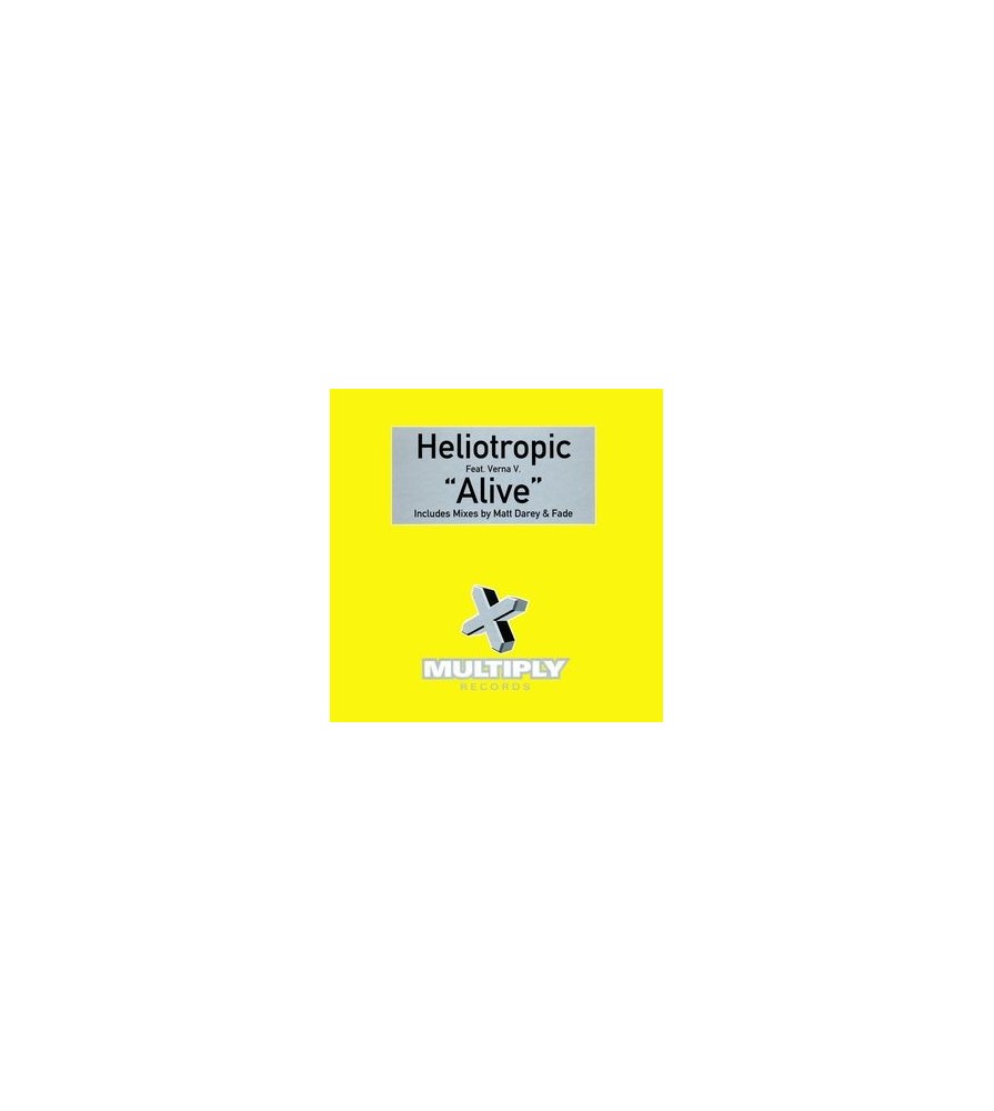 Heliotropic Feat. Verna V ‎– Alive 