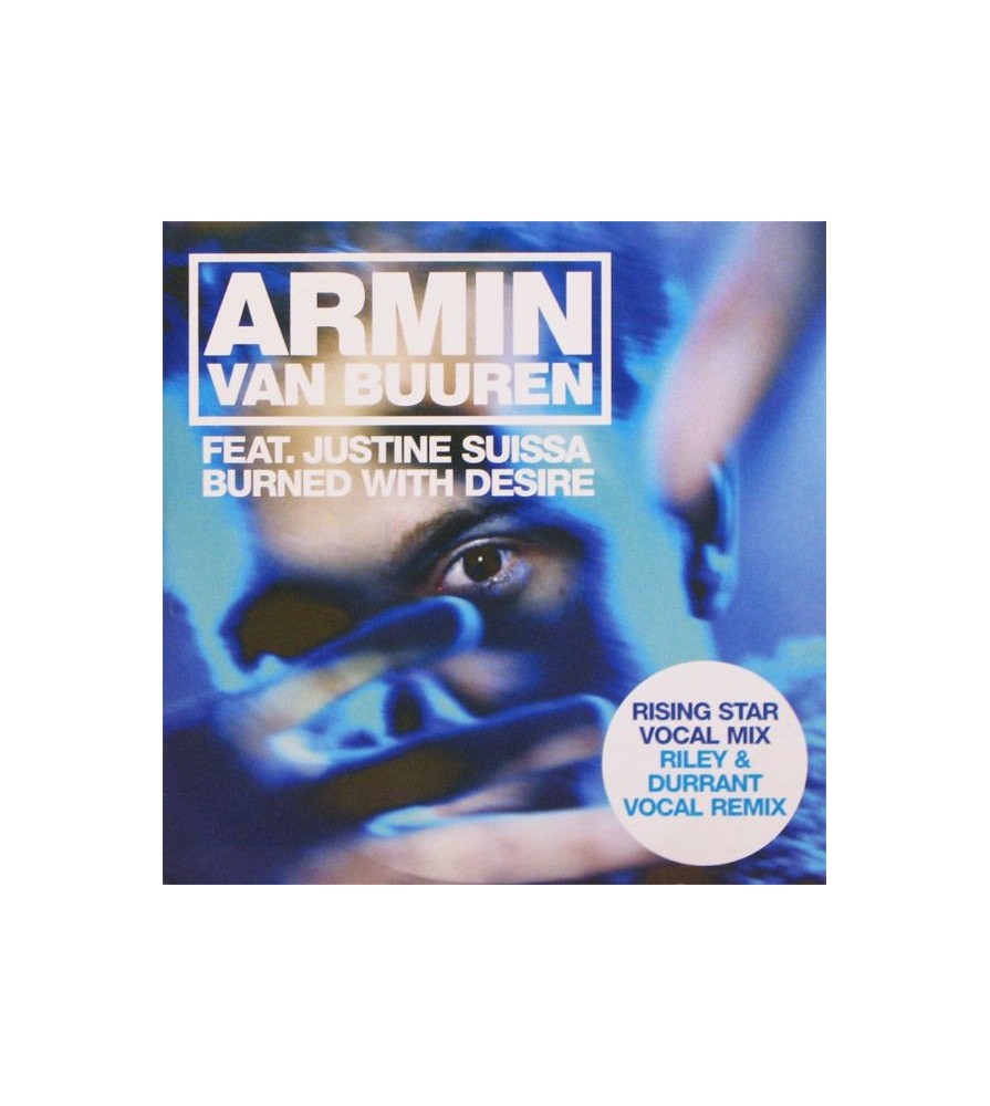 Armin van Buuren Feat. Justine Suissa ‎– Burned With Desire 