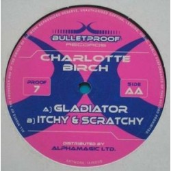 Charlotte Birch ‎– Gladiator / Itchy & Scratchy 