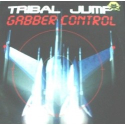 Tribal Jump ‎– Gabber Control 