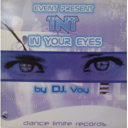 TNT Presents Event ‎– In Your Eyes 