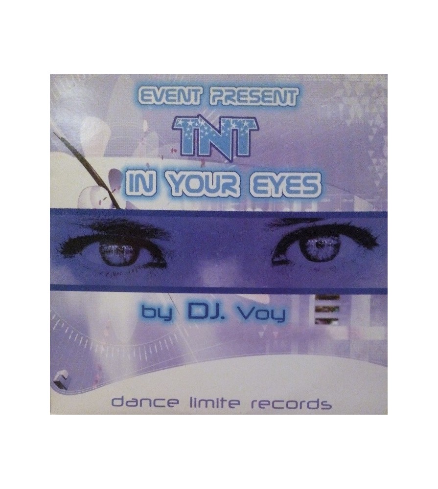 TNT Presents Event ‎– In Your Eyes 