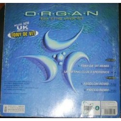 ORGAN - To The World (Tony De Vit Remix)