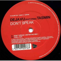 Deja Vu Featuring Tasmin - Don't Speak (ALMIGHTY RECORDS)