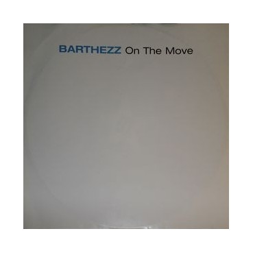 Barthezz – On The Move (SUPERSTAR RECORDINGS)