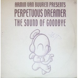 Armin Van Buuren Presents Perpetuous Dreamer ‎– The Sound Of Goodbye (VALE MUSIC)