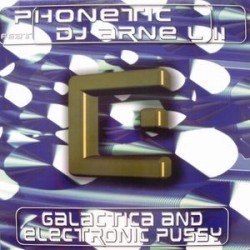 Phonetic feat. DJ Arne L II ‎– Galactica