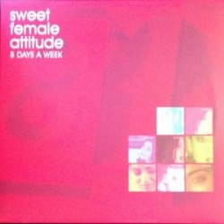 Sweet Female Attitude ‎– 8 Days A Week (TEMAZO DEL 99) 