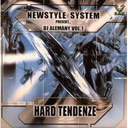 Newstyle System Presents DJ Alemany ‎– Vol.1 Hard Tendenze 