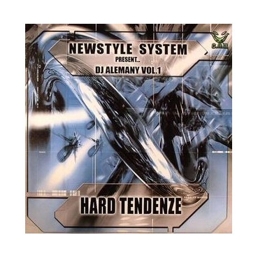 Newstyle System Presents DJ Alemany ‎– Vol.1 Hard Tendenze 