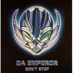 Da Emperor ‎– Don't Stop 