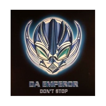 Da Emperor ‎– Don't Stop 