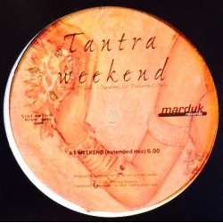 Tantra - Weekend (IMPORT,JOYA ROCKOLA¡¡¡)