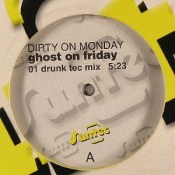 Dirty On Monday - Ghost On Friday(CABRA BRUTAL¡¡ NO LA DEJES PASAR¡¡ PELOTAZO¡)