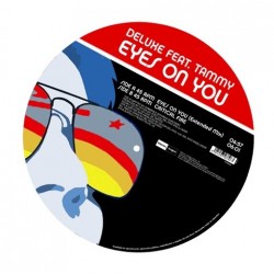 Deluxe Feat. Tammy ‎– Eyes On You 