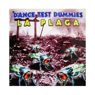 Dance Test Dummies – La Plaga Dance Test Dummies – La Plaga