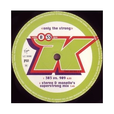 K ‎– Only The Strong 