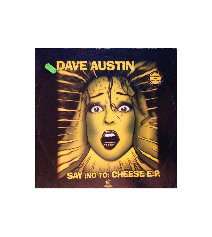 Dave Austin - Say (No To) Cheese E.P.