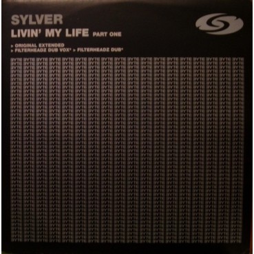 Sylver – Livin' My Life (Part One) Sylver – Livin' My Life (Part One)