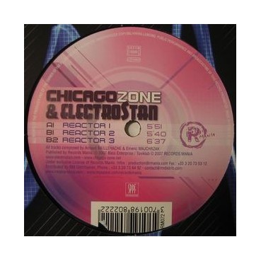Chicago Zone & Electrostan ‎– Reactor