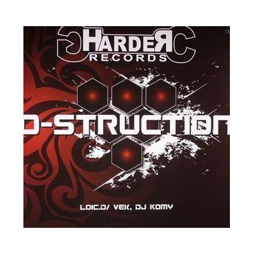 Loic.D , Vek , DJ Komy ‎– D-Struction 