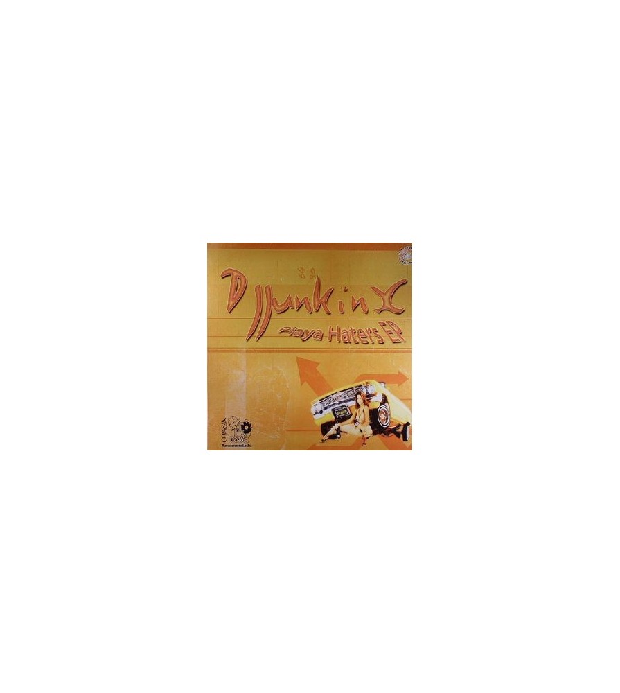 DJ Junkinx ‎– Playa Haters EP
