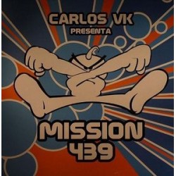 Carlos VK ‎– Mission 439