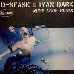 DJ D-Sfase & Ivan Dark ‎– Numb Core (Remix) 