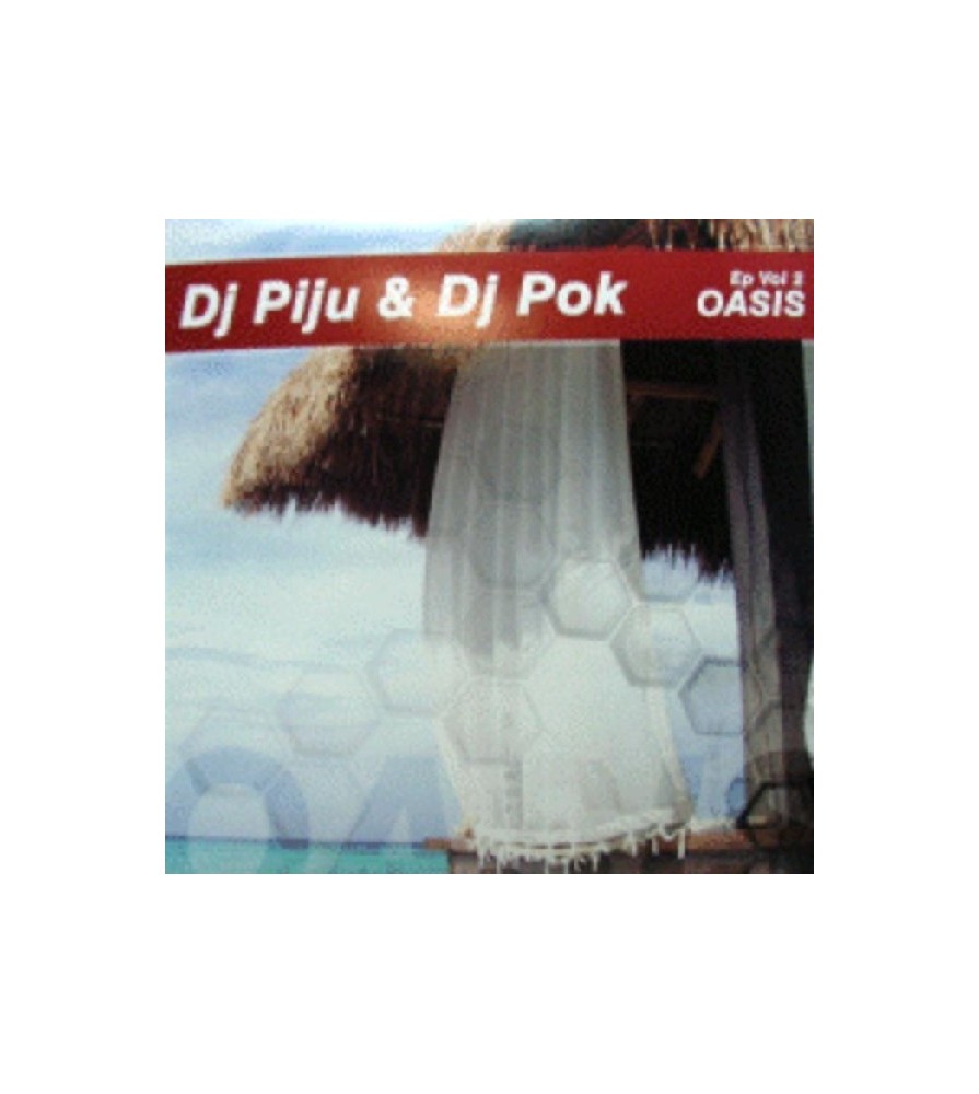 Dj Piju & Dj Pok ‎– EP Vol. 2 - Oasis