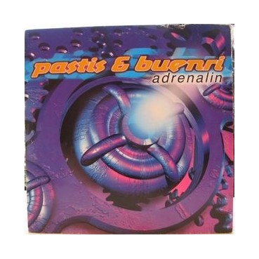 Pastis & Buenri – Adrenalin 